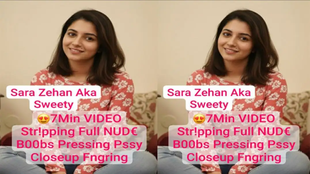 Sara Zwhan Sweety Hot Private Stripping Video Exposed