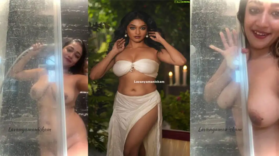 Lavanya Manickam's Steamy Private Bathroom Solo Show