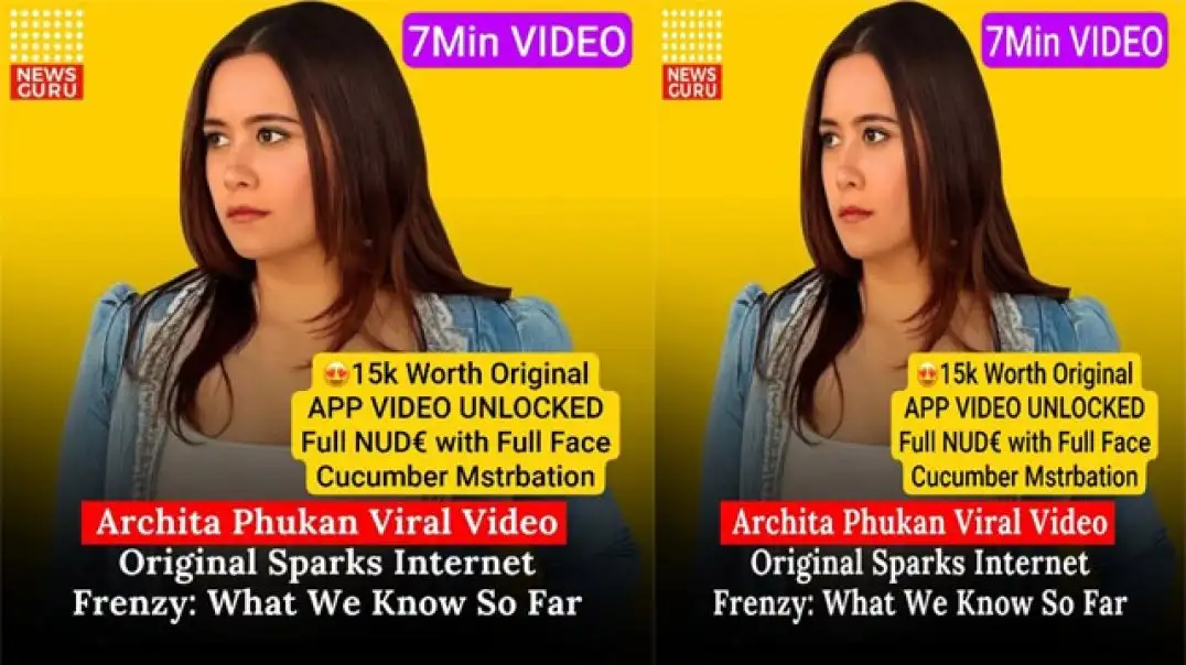 Archita Phukan’s Secret Hot App Now Unlocked
